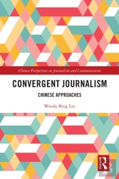 Convergent Journalism