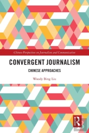 Convergent Journalism