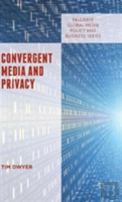 Convergent Media And Privacy