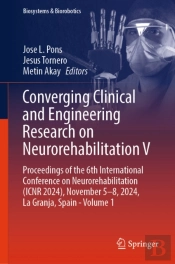 Converging Clinical And Engineering Research On Neurorehabilitation V