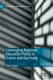 Converging Regional Education Policy In France And Germany