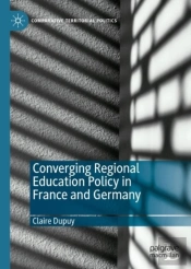 Converging Regional Education Policy In France And Germany