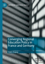 Converging Regional Education Policy In France And Germany