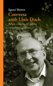 Conversa Amb Lluís Duch