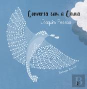 Conversa com a Chuva