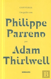 Conversa, um Guião com Philippe Parreno por Adam Thirlwell
