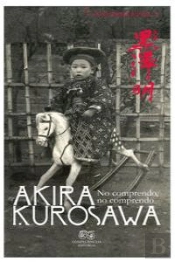 Conversaciones Con Akira Kurosawa