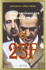 Conversaciones Con Alfonso Armada, El 23f