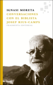 Conversaciones Con El Biblista Josep Rius-Camps