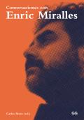 Conversaciones Con Enric Miralles