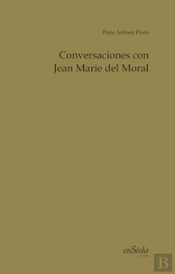 Bertrand.pt - Conversaciones Con Jean Marie Del Moral