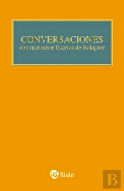 Conversaciones Con Mons Escriva De Balaguer