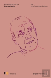 Conversaciones Con Norman Foster