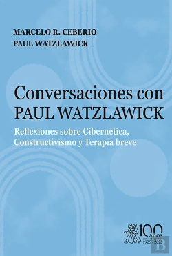 Bertrand.pt - Conversaciones Con Paul Watzlawick. Reflexiones Sobre Cibernetica, Constructivis