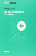 Conversaciones De Trabajo, Las