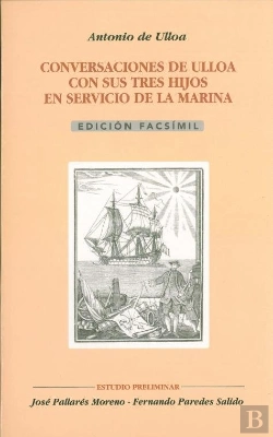 Bertrand.pt - Conversaciones De Ulloa Con Sus Tres Hijos En Servicio De La Marina Instructivas Y Curiosas, Sobre L