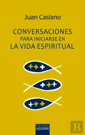 Conversaciones Para Iniciarse En La Vida Espiritual