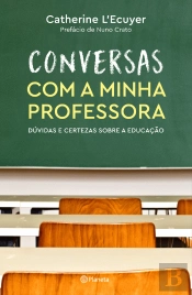 Conversas com a Minha Professora