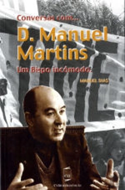 Bertrand.pt - Conversas com... D. Manuel Martins