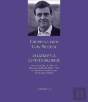 Conversas com Luís Portela | Viagem Pela Espiritualidade