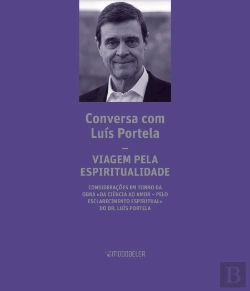 Bertrand.pt - Conversas com Luís Portela | Viagem Pela Espiritualidade