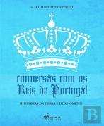 Conversas com os Reis de Portugal