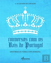 Conversas com os Reis de Portugal
