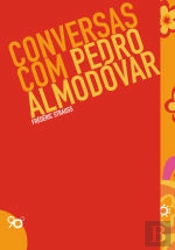 Conversas com Pedro Almodovar