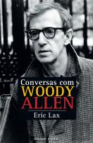 Conversas Com Woody Allen