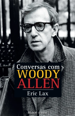 Bertrand.pt - Conversas Com Woody Allen