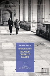 Conversas Con Ricardo Carballo Calero