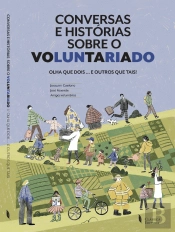 Conversas e Histórias sobre o Voluntariado