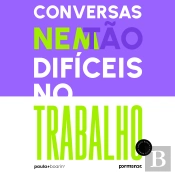Conversas (Nem) Tão Difíceis No Trabalho