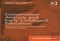 Conversation Analysis And Early Childhood Education