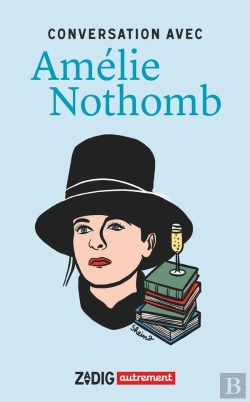 Bertrand.pt - Conversation Avec Amélie Nothomb