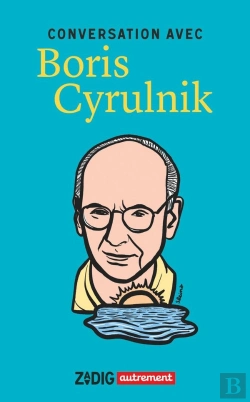 Bertrand.pt - Conversation Avec Boris Cyrulnik