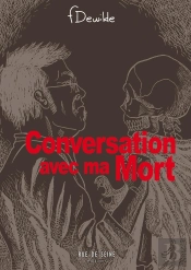 Conversation Avec Ma Mort