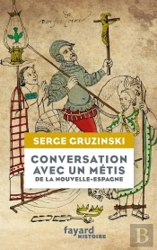 Conversation Avec Un Metis De La Nouvelle-Espagne