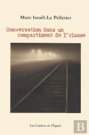 Conversation Dans Un Compartiment De 1re Classe