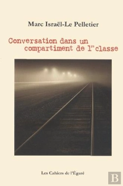 Bertrand.pt - Conversation Dans Un Compartiment De 1re Classe