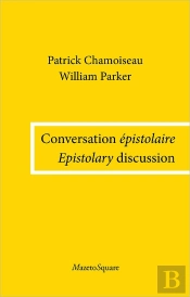 Conversation Épistolaire : Epistolary Discussion
