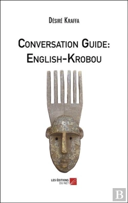 Bertrand.pt - Conversation Guide: English-Krobou