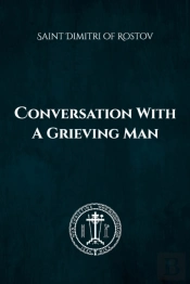 Conversation Of A Grieving Man