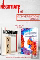 Conversation Skills & How To Negotiate (2 Books In 1)
