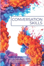 Conversation Skills: Master People Skill