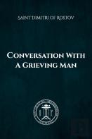 Conversation With A Grieving Man