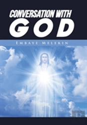 Conversation With God