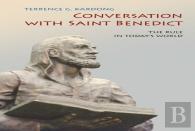 Conversation With Saint Benedict