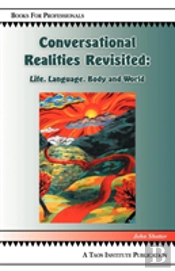 Conversational Realities Revisited