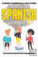 Conversational Spanish Dialogues
